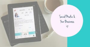 Social Media & Your Business